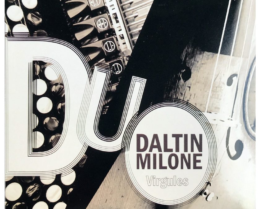 VIRGULES RYTHMIQUES – DUO DALTIN MILONE