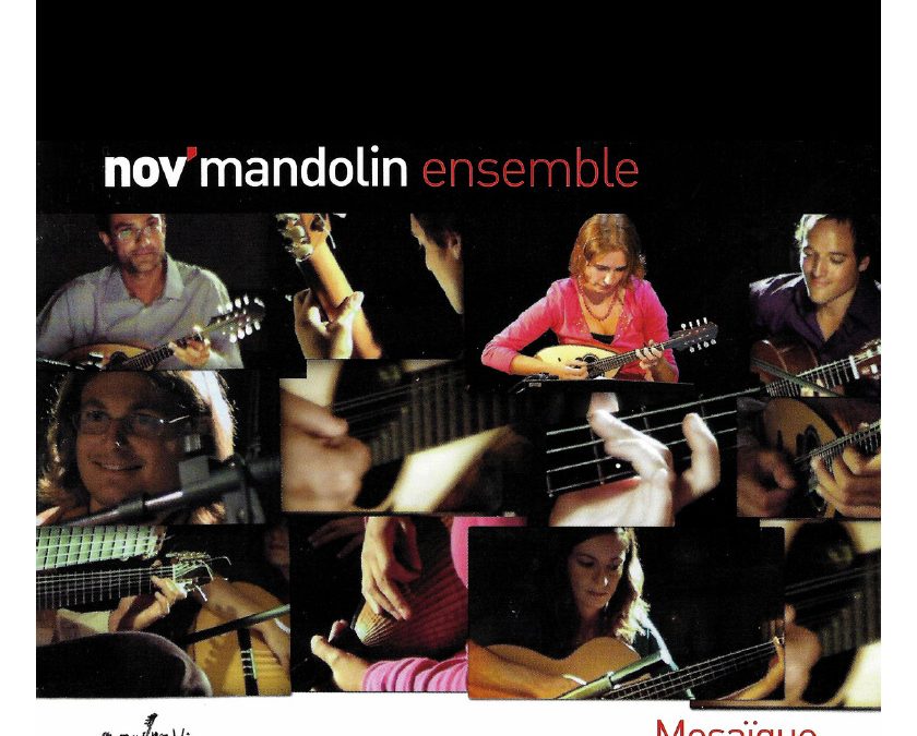MOSAÏQUE – NOV’MANDOLIN ENSEMBLE