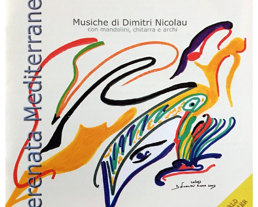 SERENATA MEDITERRANEA – MUSICHE DI DIMITRI NICOLAU